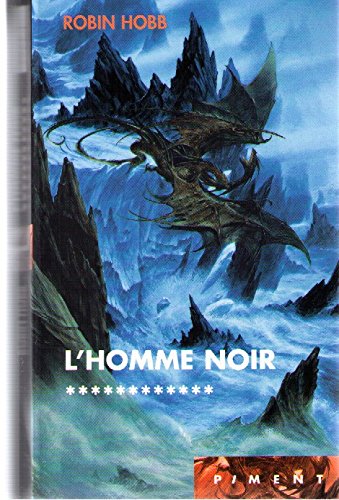 L'Homme Noir (9782744194023) by Robin Hobb