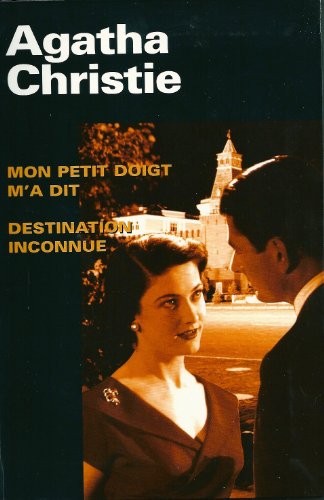 Stock image for Mon Petit Doigt m'a Dit - Destination Inconnue for sale by ThriftBooks-Atlanta