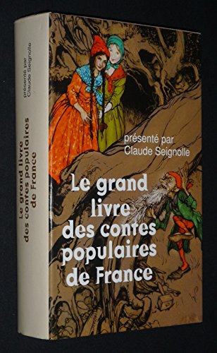 Imagen de archivo de Grand livre des contes populaires de France a la venta por Ammareal