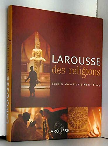 Beispielbild fr Larousse des religion zum Verkauf von Ammareal