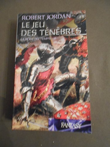 Beispielbild fr Le jeu des tnbres (La roue du temps) zum Verkauf von Ammareal