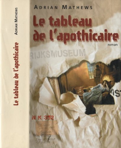 Beispielbild fr Le tableau de l'apothicaire zum Verkauf von Better World Books