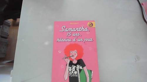 9782744196744: Samantha, 15 ans, hrone d'un jour (IgWan)