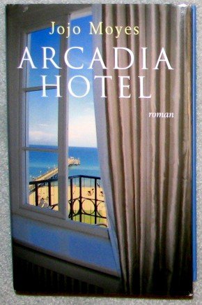 Beispielbild fr Arcadia Hotel zum Verkauf von Better World Books