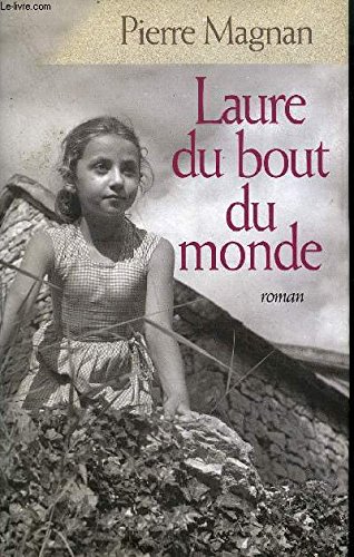 Imagen de archivo de Laure du bout du monde a la venta por Des livres et nous