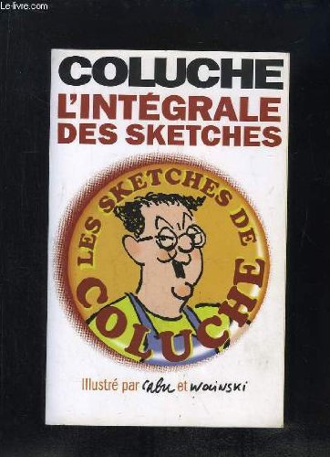 Imagen de archivo de L'intgrale des sketches a la venta por Ammareal