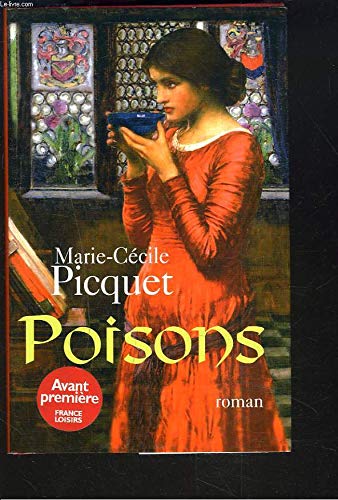 Poisons - PICQUET MARIE-CECILE
