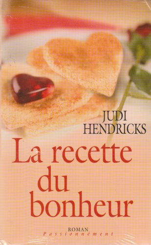 Stock image for La recette du bonheur for sale by Ammareal
