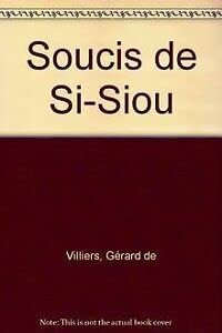 9782744300561: Soucis de Si-Siou