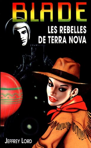 Beispielbild fr Rebelles de Terra Nova zum Verkauf von WorldofBooks
