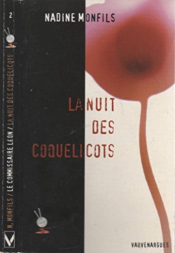 Beispielbild fr La Nuit des coquelicots 2023-908 zum Verkauf von Des livres et nous
