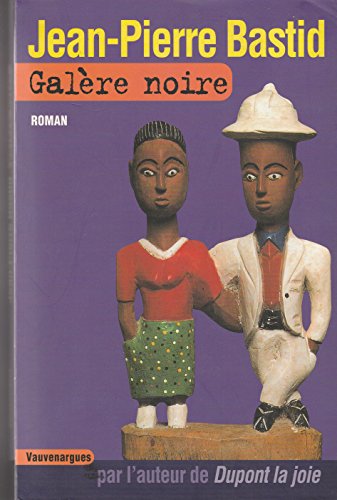 Beispielbild fr GALERE NOIRE,ROMAN AFRICAIN zum Verkauf von Bibliofolie