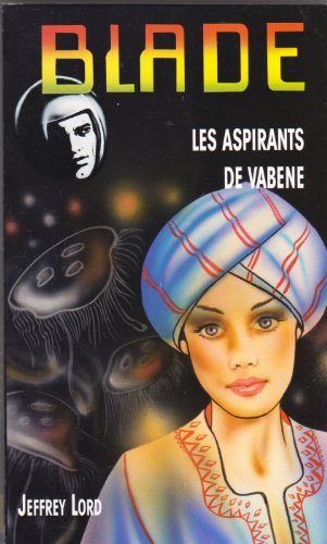 BLADE - LES ASPIRANTS DE VABEKE