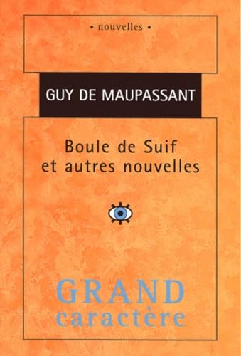 Beispielbild fr Boule de Suif: et autres nouvelles zum Verkauf von BookHolders