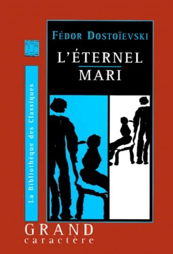 Stock image for L'Eternel Mari for sale by Ammareal