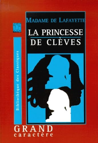 La Princesse de Clèves - De Lafayette, Madame