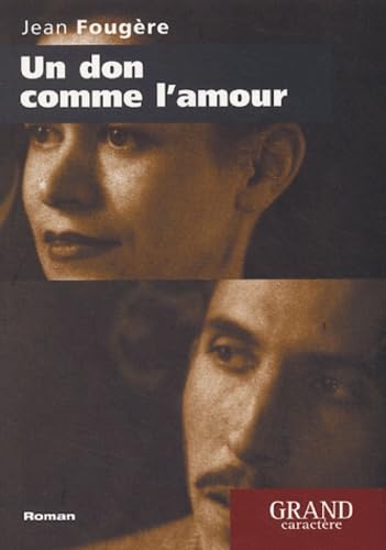 Stock image for Un don comme l'amour for sale by Ammareal