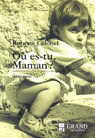 Stock image for O es-tu maman ? for sale by Ammareal