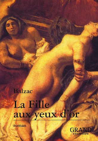 Beispielbild fr La fille aux yeux d'or zum Verkauf von Ammareal