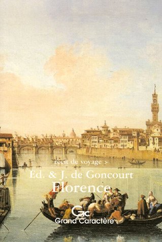 Stock image for Florence : Rcit de voyage extrait de L'Italie d'hier for sale by Ammareal