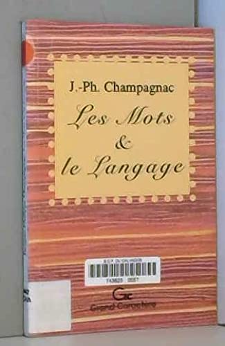 Beispielbild fr Les Mots et le Langage zum Verkauf von Ammareal
