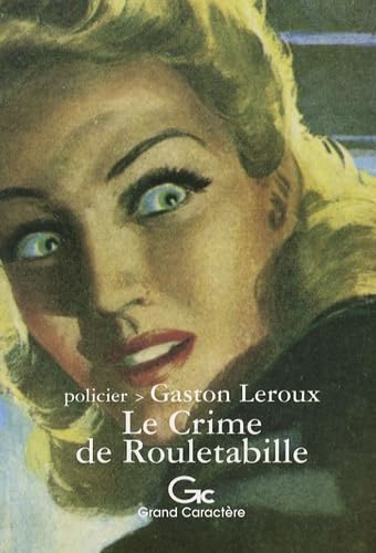 Stock image for Le Crime De Rouletabille for sale by RECYCLIVRE
