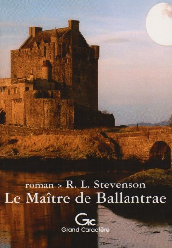 Beispielbild fr Le Matre de Ballantrae zum Verkauf von Ammareal