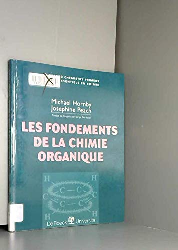Stock image for Les fondements de la chimie organique for sale by medimops