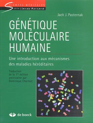 9782744501470: Gntique molculaire humaine: Une introduction aux mcanismes des maladies hrditaires