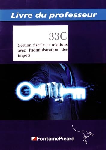 9782744626746: Gestion fiscale et relations avec l'administration des impts BTS CGO 2e anne: Livre du professeur