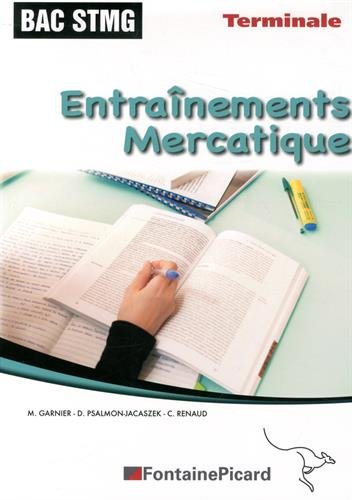 Stock image for Entranements Mercatique Tle SMTG Enseignement de spcialit for sale by Ammareal