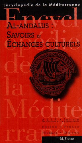 Stock image for EDM 17 Al Andalus savoirs et echanges culturels Savoirs et echa for sale by Librairie La Canopee. Inc.