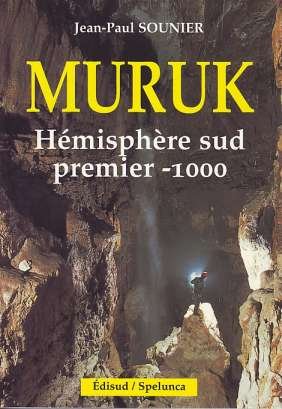 Beispielbild fr Muruk, 1er 1000 de l'hmisphre Sud zum Verkauf von Ammareal