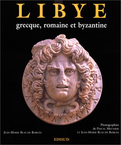 Beispielbild fr Libye grecque, romaine et byzantine zum Verkauf von medimops
