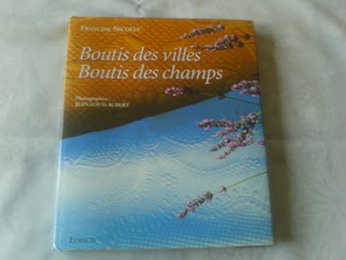 Stock image for Boutis des villes, boutis des champs for sale by medimops