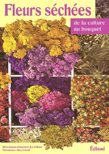 Beispielbild fr Fleurs sches De la culture au bouquet zum Verkauf von Librairie La Canopee. Inc.