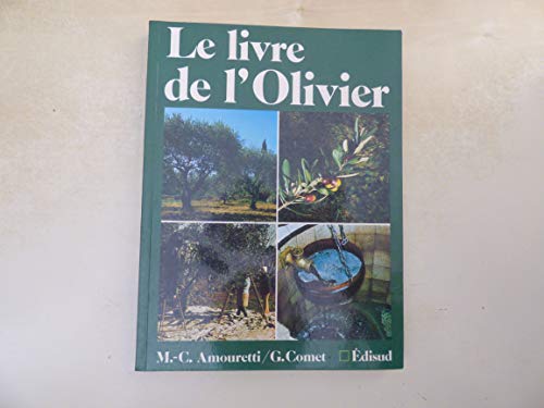 Stock image for Le Livre de l'olivier for sale by Ammareal