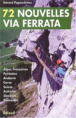 Stock image for 72 nouvelles via ferrata for sale by Ammareal