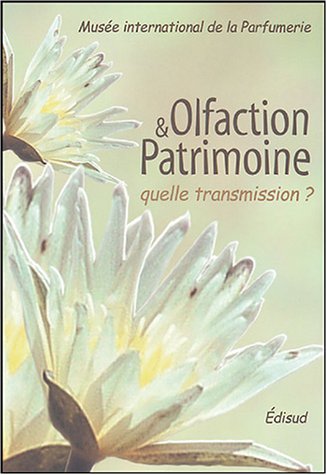 Stock image for Olfaction et patrimoine : quelle transmission ? for sale by Ammareal