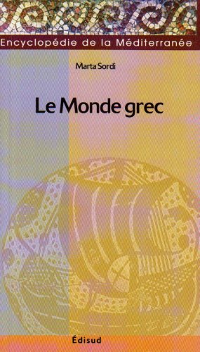 Stock image for Le monde grec for sale by Ammareal