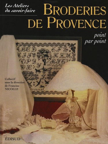 Broderies de Provence. Point par point