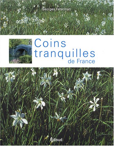 Stock image for Coins tranquilles de France for sale by AwesomeBooks