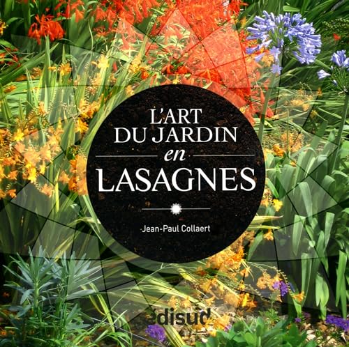 Beispielbild fr L'art du jardin en lasagnes zum Verkauf von medimops