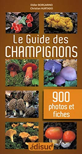 Beispielbild fr Le guide des champignons : En 900 photos et fiches zum Verkauf von medimops