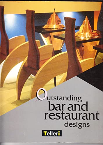 9782745000118: Outstanding Bar and Restaurant Designs: Trends of the Day (Art of Habitat S.)