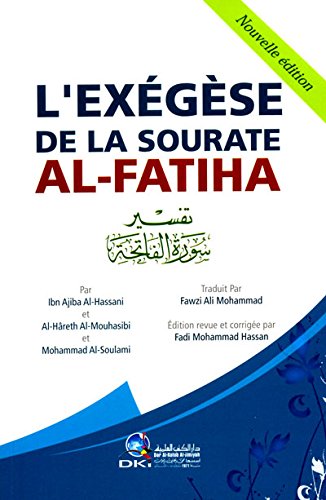 Beispielbild fr L exgse de la Sourate al Fatiha zum Verkauf von medimops
