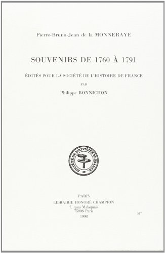 Beispielbild fr P.-B.-J. de LA MONNERAYE, Souvenirs de 1760  1791 zum Verkauf von Okmhistoire