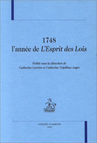1748, l'année de L'esprit des lois