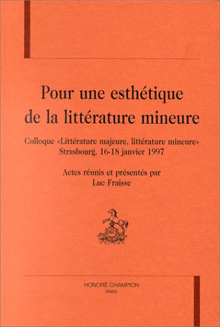 Beispielbild fr Pour une esthtique de la littrature mineure zum Verkauf von Ammareal