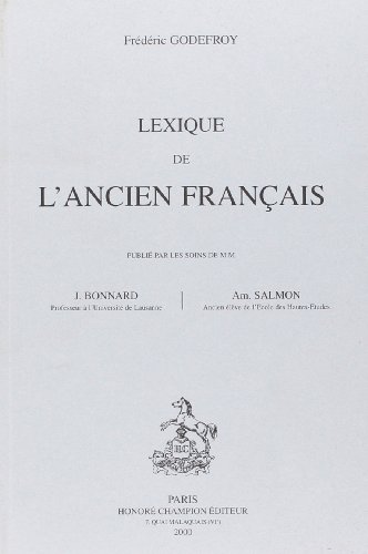 Beispielbild fr Lexique de l'ancien franais zum Verkauf von Ammareal